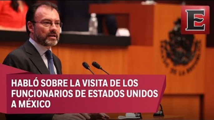 Luis Videgaray comparece ante el Senado de la República