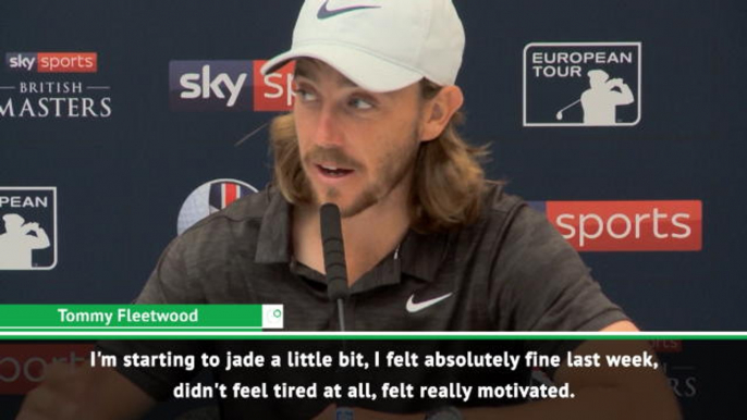 GOLF: British Masters: ''I'm a little jaded but absolutely fine" - Fleetwood