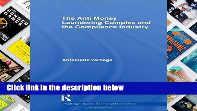 F.R.E.E [D.O.W.N.L.O.A.D] The Anti Money Laundering Complex and the Compliance Industry (Routledge