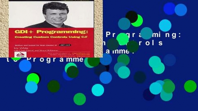 Library  GDI+ Programming: Creating Custom Controls Using C# (Programmer to Programmer)