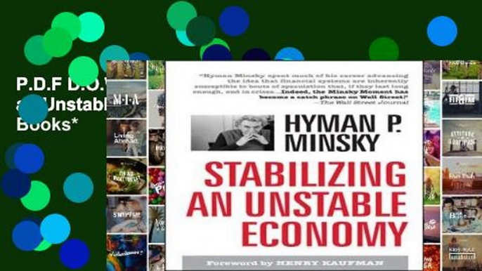 P.D.F D.O.W.N.L.O.A.D Stabilizing an Unstable Economy *Full Books*