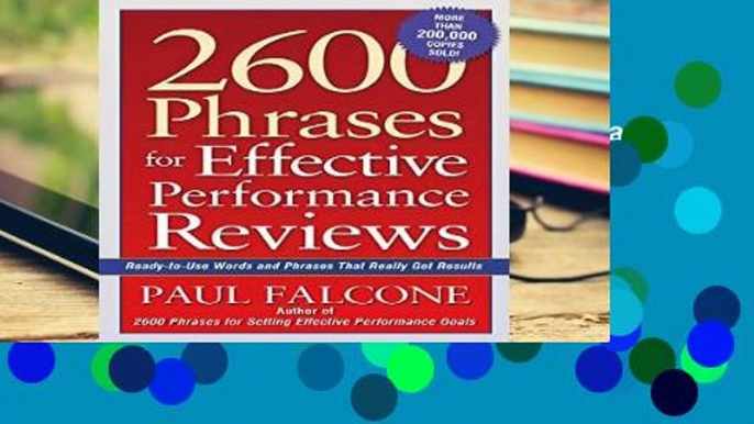 Popular 2600 Phrases for Effective Performance Reviews: Ready-to-Use Words and Phrases That Really