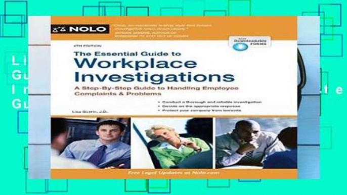 Library  The Essential Guide to Workplace Investigations: A Step-By-Step Guide to Handling