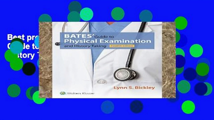 Best product  Bates  Guide to Physical Examination and History Taking