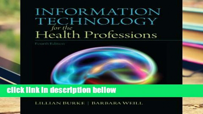 Library  Information Technology for the Health Professions