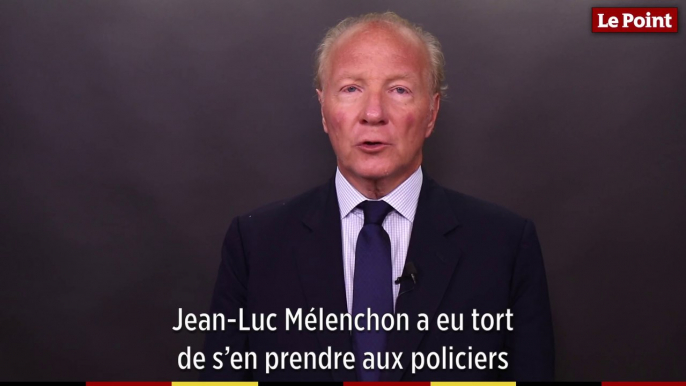 Brice Hortefeux : "Jean-Luc Mélenchon a eu tort de s'en prendre aux policiers"