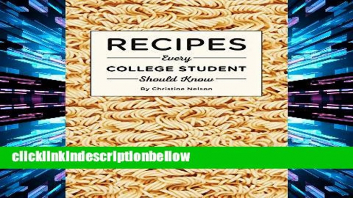 ReviewRecipes Every College Student Should Know (Stuff You Should Know)