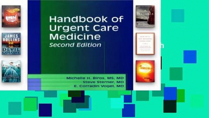 F.R.E.E [D.O.W.N.L.O.A.D] Handbook of Urgent Care Medicine (Materials Research Society Symposium