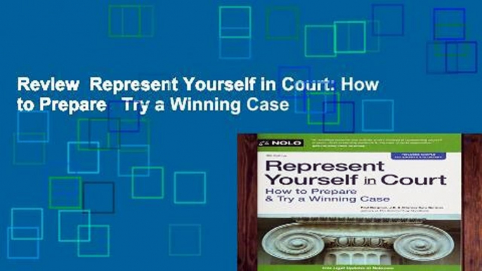 Review  Represent Yourself in Court: How to Prepare   Try a Winning Case