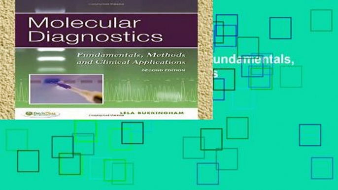 Review  Molecular Diagnostics: Fundamentals, Methods and Clinical Applications