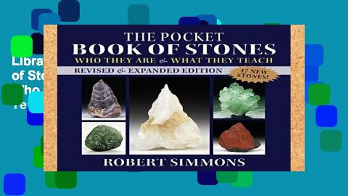 Library  The Pocket Book of Stones, Revised Edition: Who They Are and What They Teach