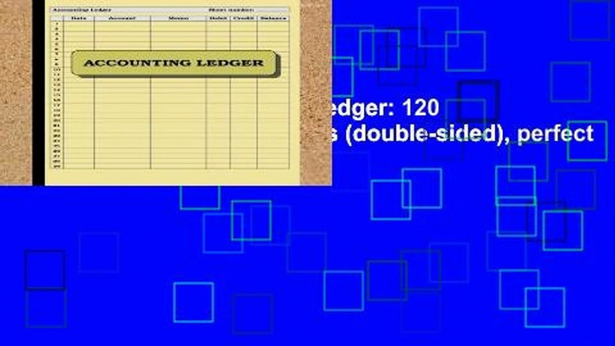 Best product  Accounting Ledger: 120 pages: Size = 8.5 x 11 inches (double-sided), perfect