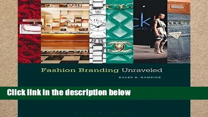 [P.D.F] Fashion Branding Unraveled [A.U.D.I.O.B.O.O.K]