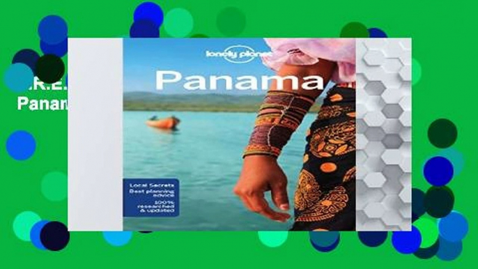 F.R.E.E [D.O.W.N.L.O.A.D] Lonely Planet Panama (Travel Guide) [E.P.U.B]