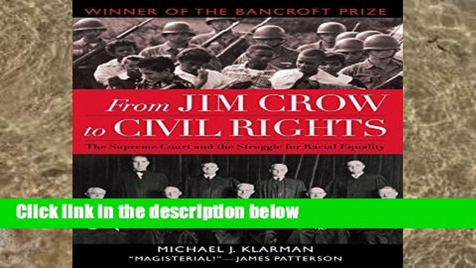 Popular From Jim Crow to Civil Rights: The Supreme Court and the Struggle for Racial Equality