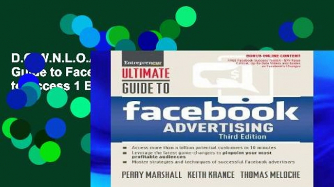 D.O.W.N.L.O.A.D [P.D.F] Ultimate Guide to Facebook Advertising: How to Access 1 Billion Potential