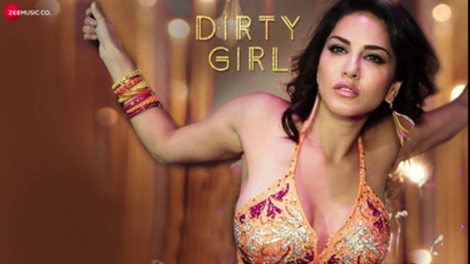 Dirty Girl Ft. Sunny Leone - Karishma Tanna - Enbee , Ikka Singh , Shivangi Bhayana