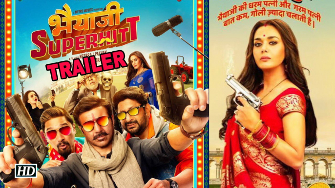 Bhaiaji Superhit TRAILER | Preity Zinta comeback with Sunny Deol