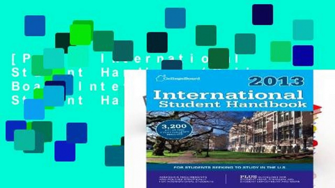 [P.D.F] International Student Handbook (College Board International Student Handbook) [E.B.O.O.K]