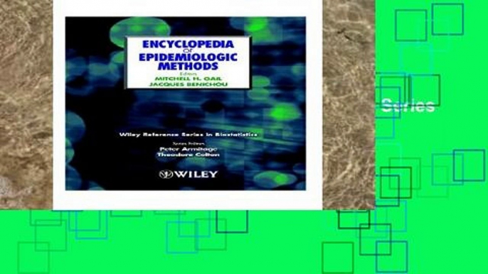 D.O.W.N.L.O.A.D [P.D.F] Encyclopedia of Epidemiologic Methods (Wiley Reference Series in