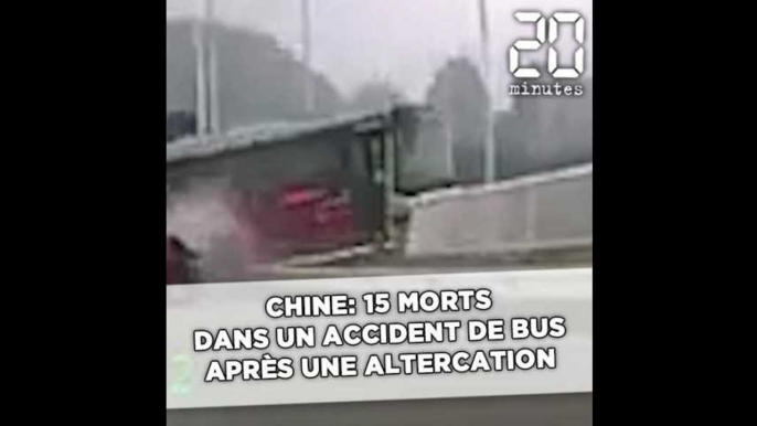 15 morts dans un accident de bus, en Chine, après une altercation avec le chauffeur