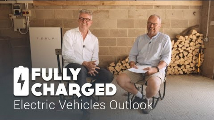 Electric Vehicles Outlook | Fully Charged