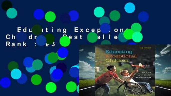 Educating Exceptional Children  Best Sellers Rank : #3