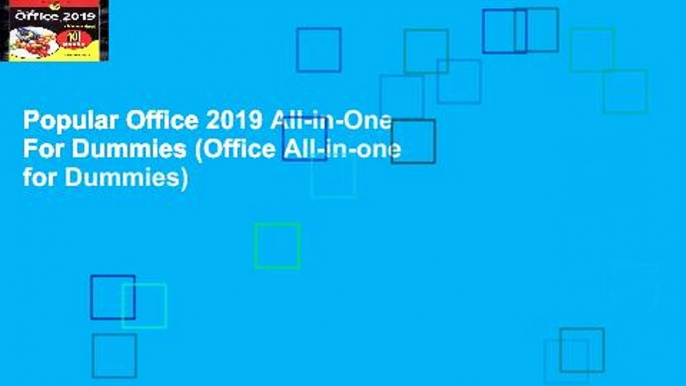 Popular Office 2019 All-in-One For Dummies (Office All-in-one for Dummies)