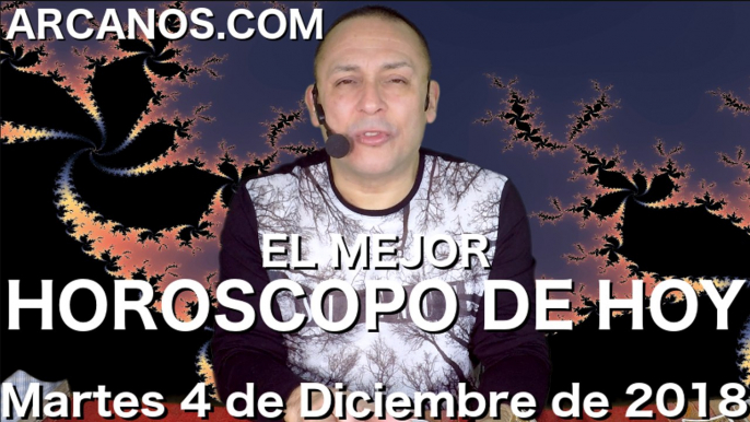 EL MEJOR HOROSCOPO DE HOY ARCANOS Martes 4 de Diciembre de 2018 Numerologia y Loteria