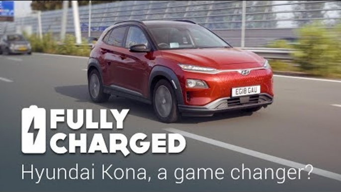 Hyundai Kona, a game changer? | Fully Charged