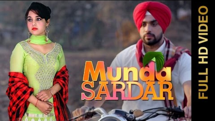 New Punjabi Songs 2016 || MUNDA SARDAR || HARSEERAT KAUR || Punjabi Songs 2016