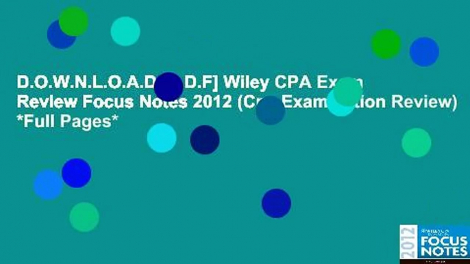 D.O.W.N.L.O.A.D [P.D.F] Wiley CPA Exam Review Focus Notes 2012 (Cpa Examination Review) *Full Pages*