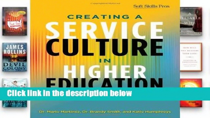 Access books Creating a Service Culture in Higher Education Administration For Kindle