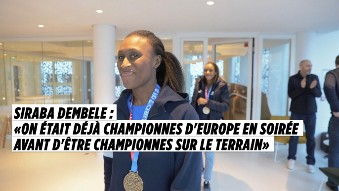 «On était déjà championnes d'Europe en soirée avant d'être championnes sur le terrain»