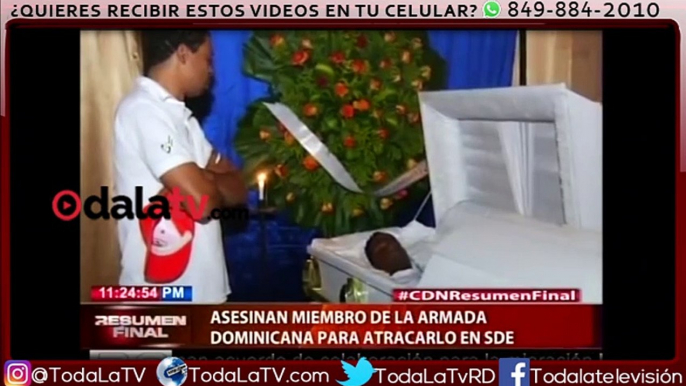 Asesinan miembro de la Armada Dominicana para atracarlo en SDE-CDN-VIDEO