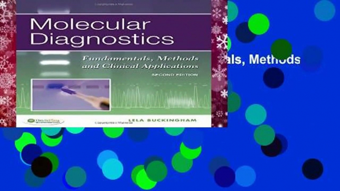 Molecular Diagnostics: Fundamentals, Methods and Clinical Applications