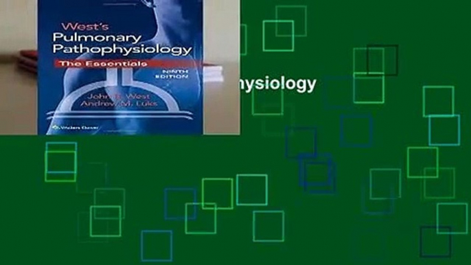 West s Pulmonary Pathophysiology