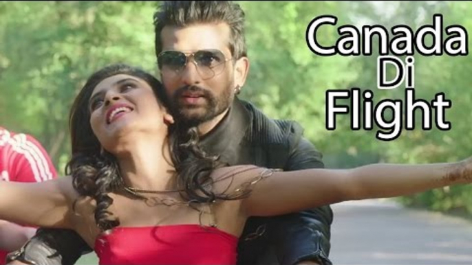 Canada Di Flight ● Navraj Hans ● Yuvraj Hans ● New Punjabi Songs 2016 ● Punjabi Movie