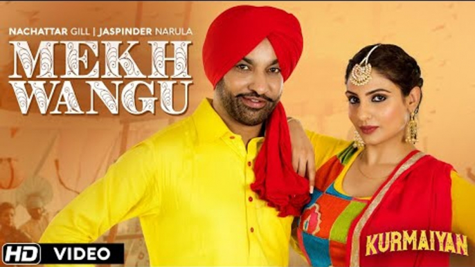 Mekh Wangu | Kurmaiyan | Harjit Harman | Japji Khaira | Latest Somgs 2018