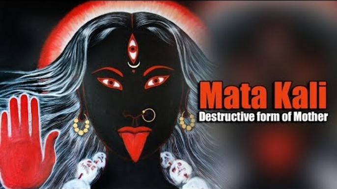 Mata Kali - Destructive form of Mother | Jai Maa Kali | Mahakali (महाकाली) -Anth Hi Arambh Hai