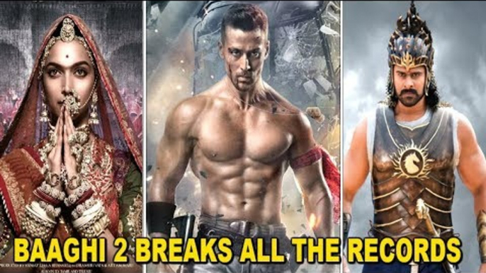 Tiger Shroff's Baaghi 2 Heading Towards To Break The Records Of Padmavat And Baahubali 2