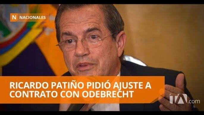 Ricardo Patiño pidió ajuste a contrato con Odebrecht