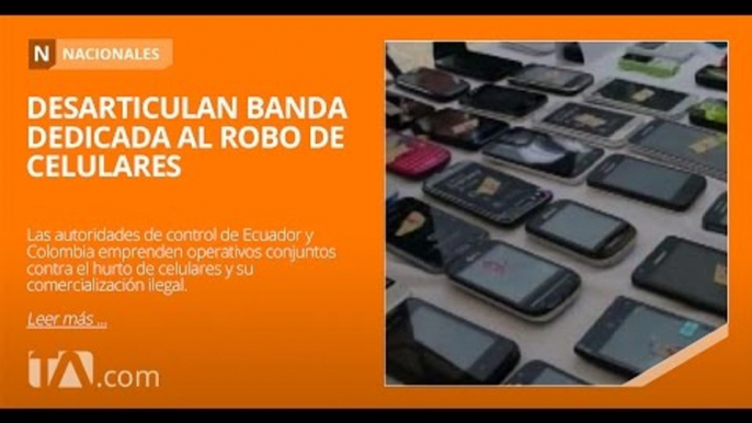 Desarticulan una banda internacional de robo y comercialización de celulares - Teleamazonas