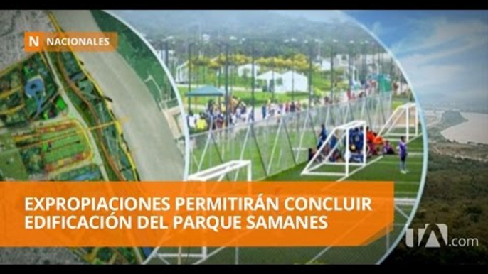 Con la expropiación se completan las 600 hectáreas para áreas recreativas - Teleamazonas