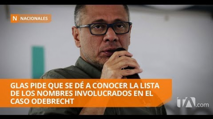 Jorge Glas a favor de que la lista de Odebrecht se dé a conocer