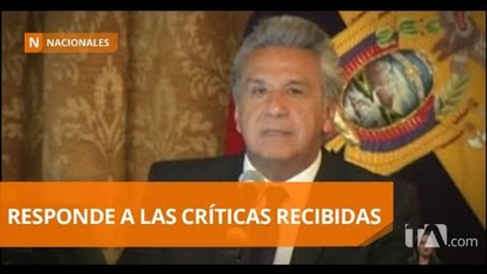 Lenín Moreno se refirió a las críticas que recibió durante casi 70 días de gobierno - Teleamazonas