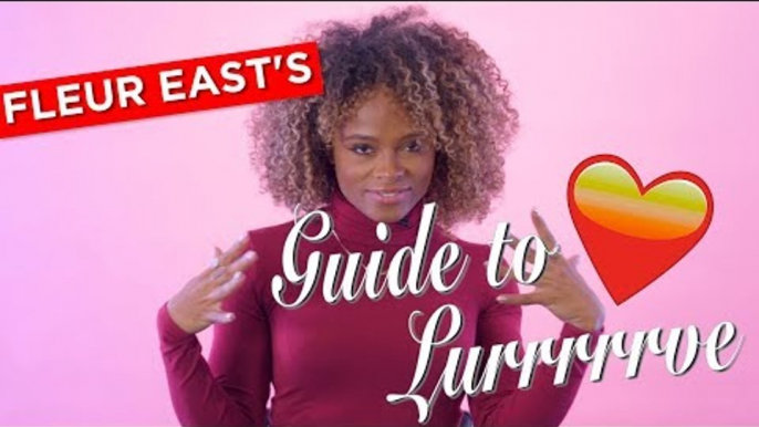 Fleur East's STEAMY  Guide To Lurrrrrve