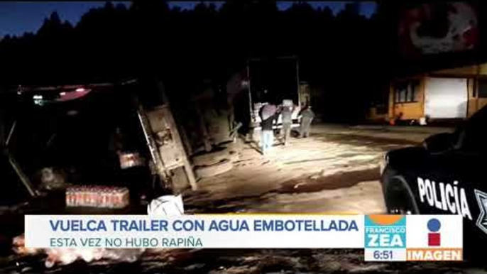 Vuelca tráiler con agua embotellada en la México-Toluca | Noticias con Francisco Zea