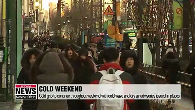 Cold grip expected to continue throughout weekend with cold wave and dry air advisories issued in places