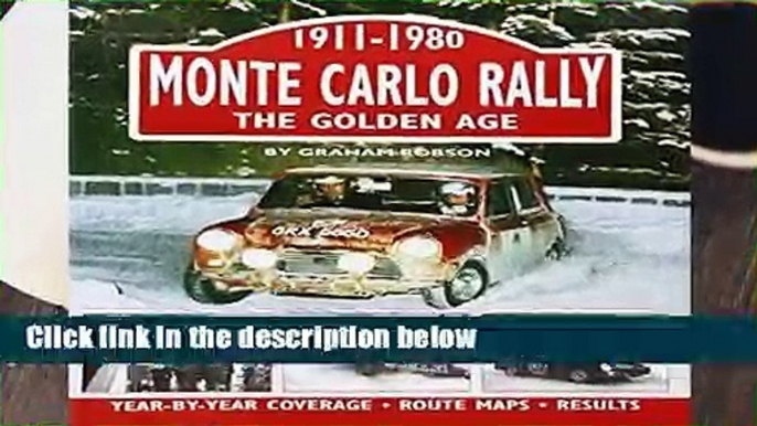 Monte Carlo Rally: The Golden Age, 1911-1980